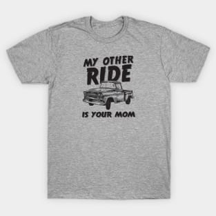 My Other Ride T-Shirt